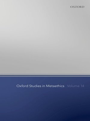 cover image of Oxford Studies in Metaethics Volume 14